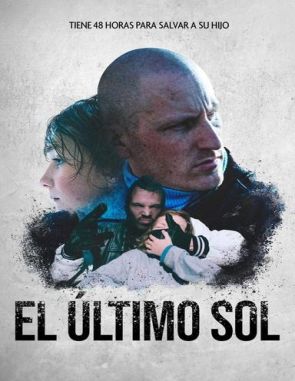 El último sol (2024) (Películas)