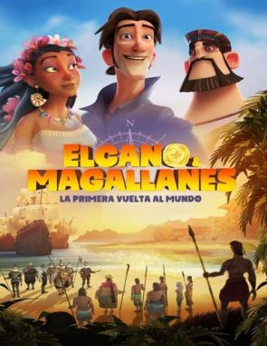 Elcano_y_Magallanes_La_primera_vuelta_al_mundo Elcano y Magallanes: La primera vuelta al mundo (2019) (Películas)