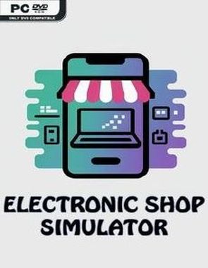 Electronic Shop Simulator (PC)