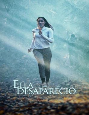 Ella desapareció (2024) (Películas)