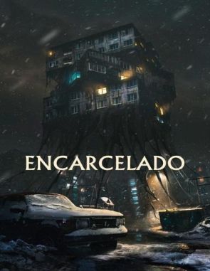 Encarcelado Encarcelado (2024) (Películas)