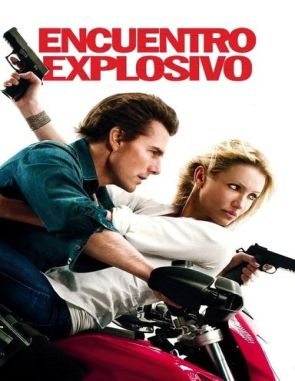 Encuentro explosivo (2010) (Películas)