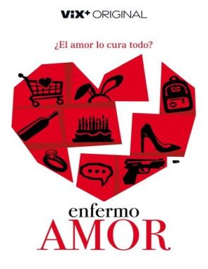 Enfermo amor (2022) (Películas)