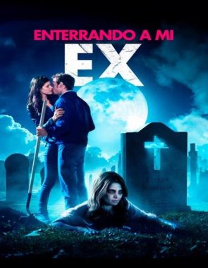 Enterrando a mi ex (2014) (Películas)