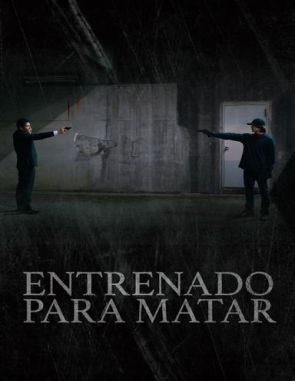 Entrenado_para_Matar Entrenado para matar (2024) (Películas)