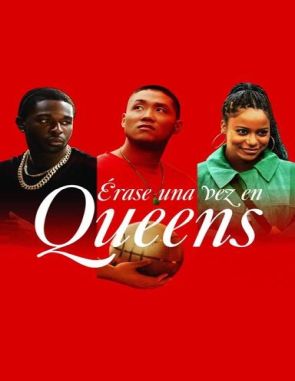 Érase una vez en Queens (2024) (Películas)