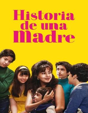 Erase_una_vez_mi_madre Érase una vez mi madre (2024) (Películas)