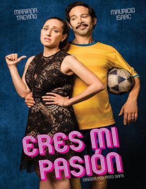 Eres mi pasión (2018) (Películas)