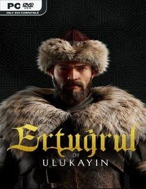 Ertugrul of Ulukayin (PC)