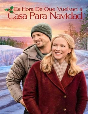 Es hora de que vuelvan a casa para Navidad (2024) (Películas)