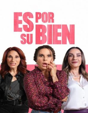 Es_por_su_bien Es por su bien (2024) (Películas)