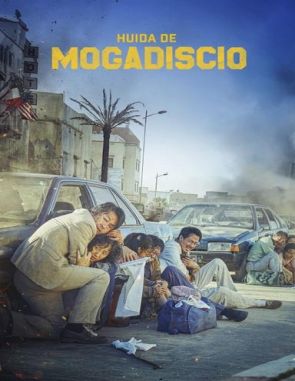 Escape de Mogadiscio (2021) (Películas)