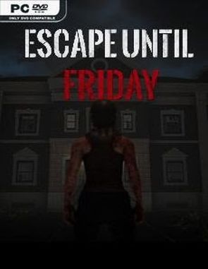 Escape until Friday (PC)
