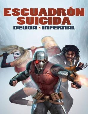 Escuadrón Suicida: Deuda infernal (2021) (Películas)