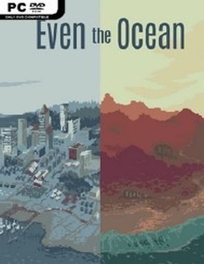 Even the Ocean (PC)