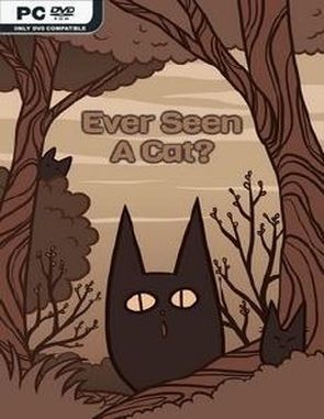 Ever Seen a Cat (PC)