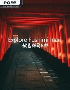 Explore Fushimi Inari (PC)