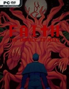 FAITH: The Unholy Trinity (PC)
