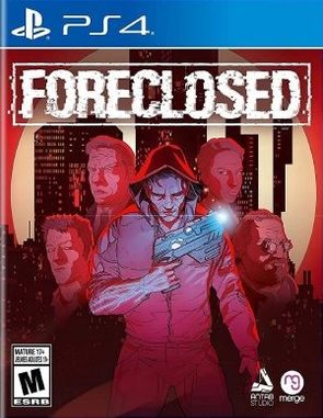 Foreclosed (PS4)