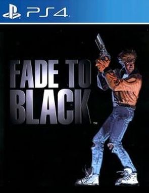 Fade to Black (PS4)