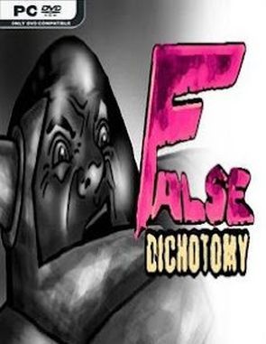 False Dichotomy (PC)