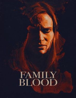 Family Blood (2018) (Películas)