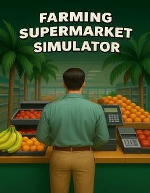 Farming and Supermarket Simulator (PC)