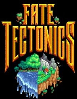 Fate Tectonics (PC)