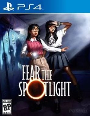 Fear the Spotlight (PS4)