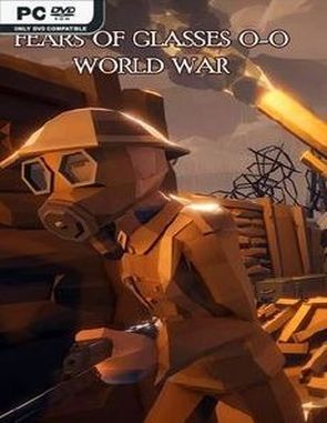 Fears_of_Glasses_o_o_World_War Fears of Glasses o.o World War (PC)