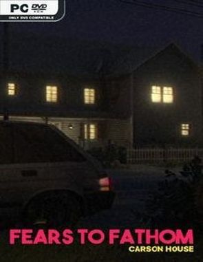 Fears_to_Fathom_Carson_House Fears to Fathom: Carson House (PC)
