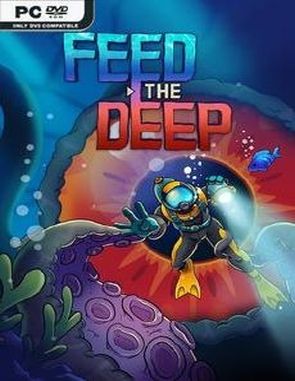 Feed the Deep (PC)