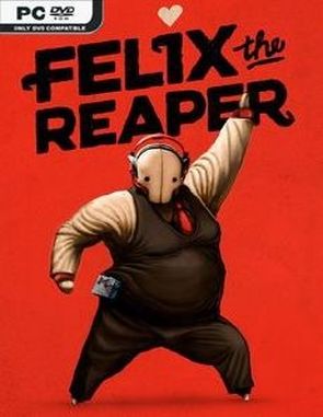 Felix the Reaper (PC)