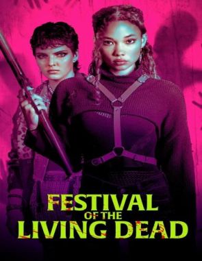 Festival of the Living Dead (2024) (Películas)