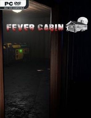 Fever Cabin (PC)
