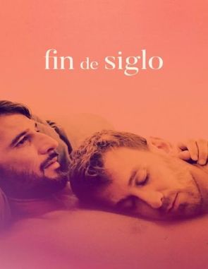 Fin_de_siglo Fin de siglo (2019) (Películas)