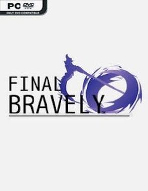 Final Bravely (PC)