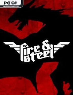 Fire and Steel (PC)