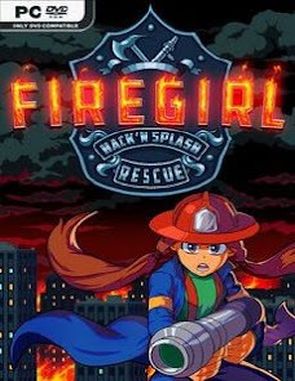 Firegirl: Hack 'n Splash Rescue DX (PC)