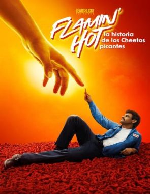 Flamin' Hot: El sabor que cambió la historia (2023) (Películas)
