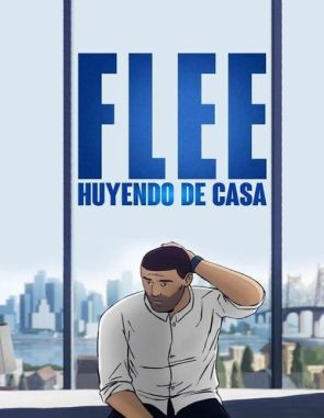 Flee: Huyendo de casa (2021) (Películas)