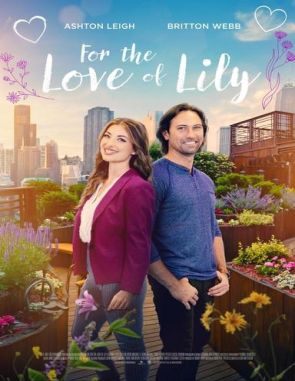 For the Love of Lily (2024) (Películas)