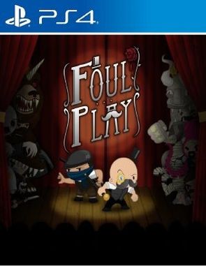 Foul Play (PS4)
