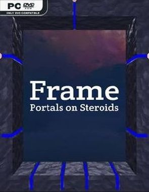 Frame Portals on Steroids (PC)