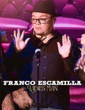 Franco_Escamilla_Ladies'_man Franco Escamilla: Ladies' man (2024) • Comedia, Stand (Películas)