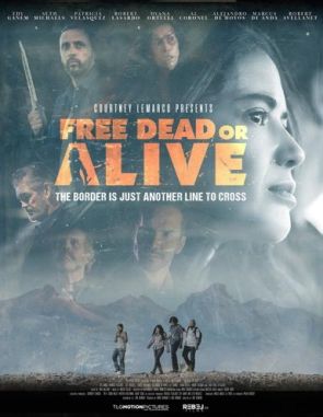Free_Dead_or_Alive Free Dead or Alive (2022) (Películas)
