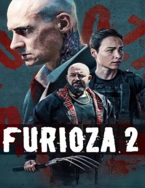 Furioza_2 Furioza 2 (2025) (Películas)