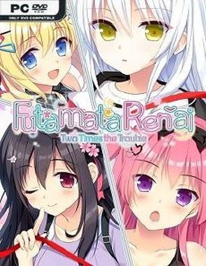 Futamata Renai: Two Times the Trouble (PC)