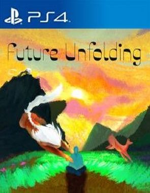 Future Unfolding (PS4)