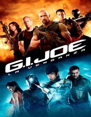 G.I. Joe 2: El contraataque (2013) (Películas)